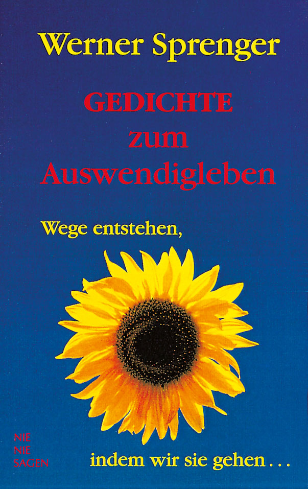 Werner Sprenger, Gedichte zum Auswendigleben