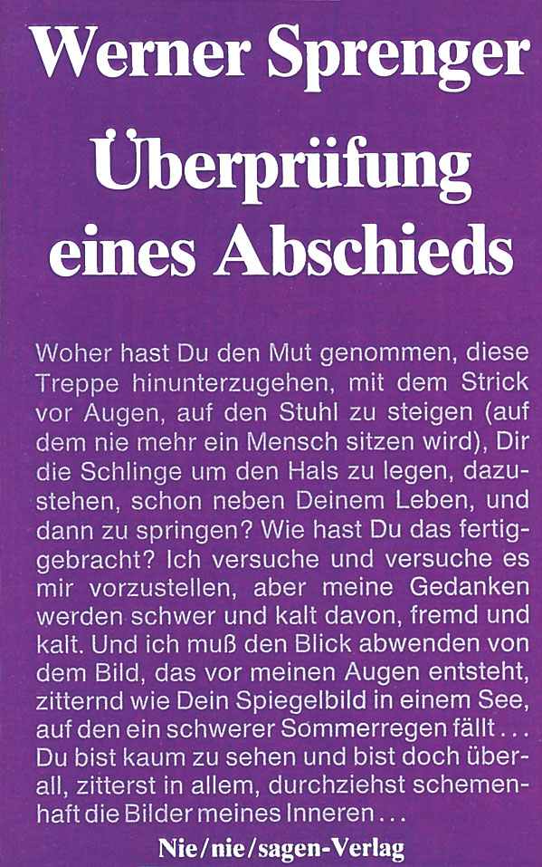 Werner Sprenger, Ueberpruefung eines Abschieds